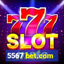 5567 bet.com